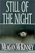 Still Of The Night by Meagan McKinney (2001-02-01)