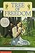 Tree of freedom by Rebecca Caudill(1905-06-14)