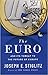 The Euro: And its Threat to the Future of Europe