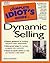 The Complete Idiot's Guide To Dynamic Selling. by ANTHONY. PARINELLO (1997) Paperback