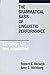 Grammatical Basis of Linguistic Performance: Language Use and Acquisition (Current Studies in Linguistics) by Berwick (1-Jan-1983) Paperback