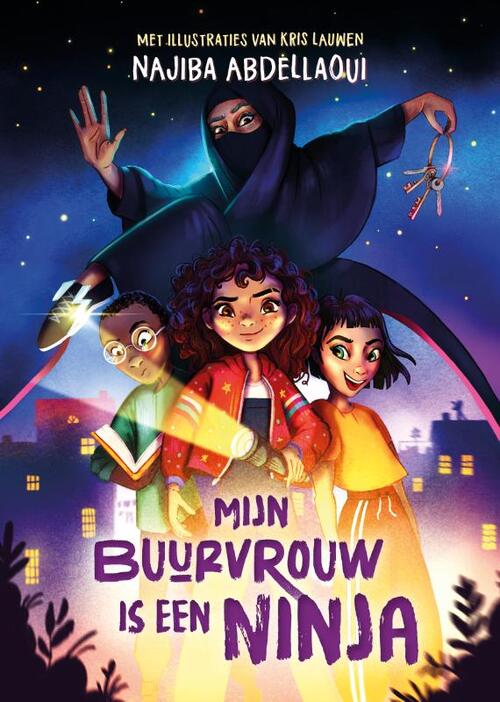 Mijn buurvrouw is een ninja (Hardcover)