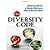 The Diversity Code: Unlock the Secrets to Making Differences Work in the Real World by Johnson, Michelle T. [AMACOM, 2010] (Paperback) [Paperback]