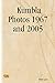 Kumbla Photos 1967 and 2005