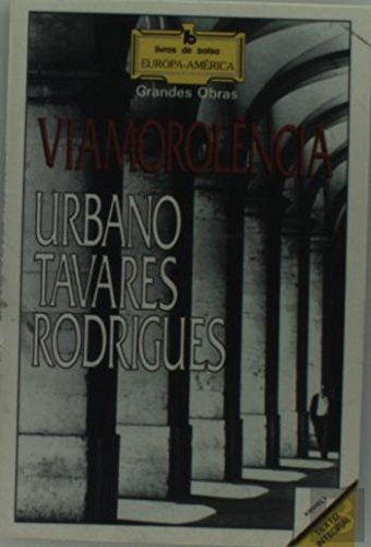 Viamorolência (Portuguese Edition)