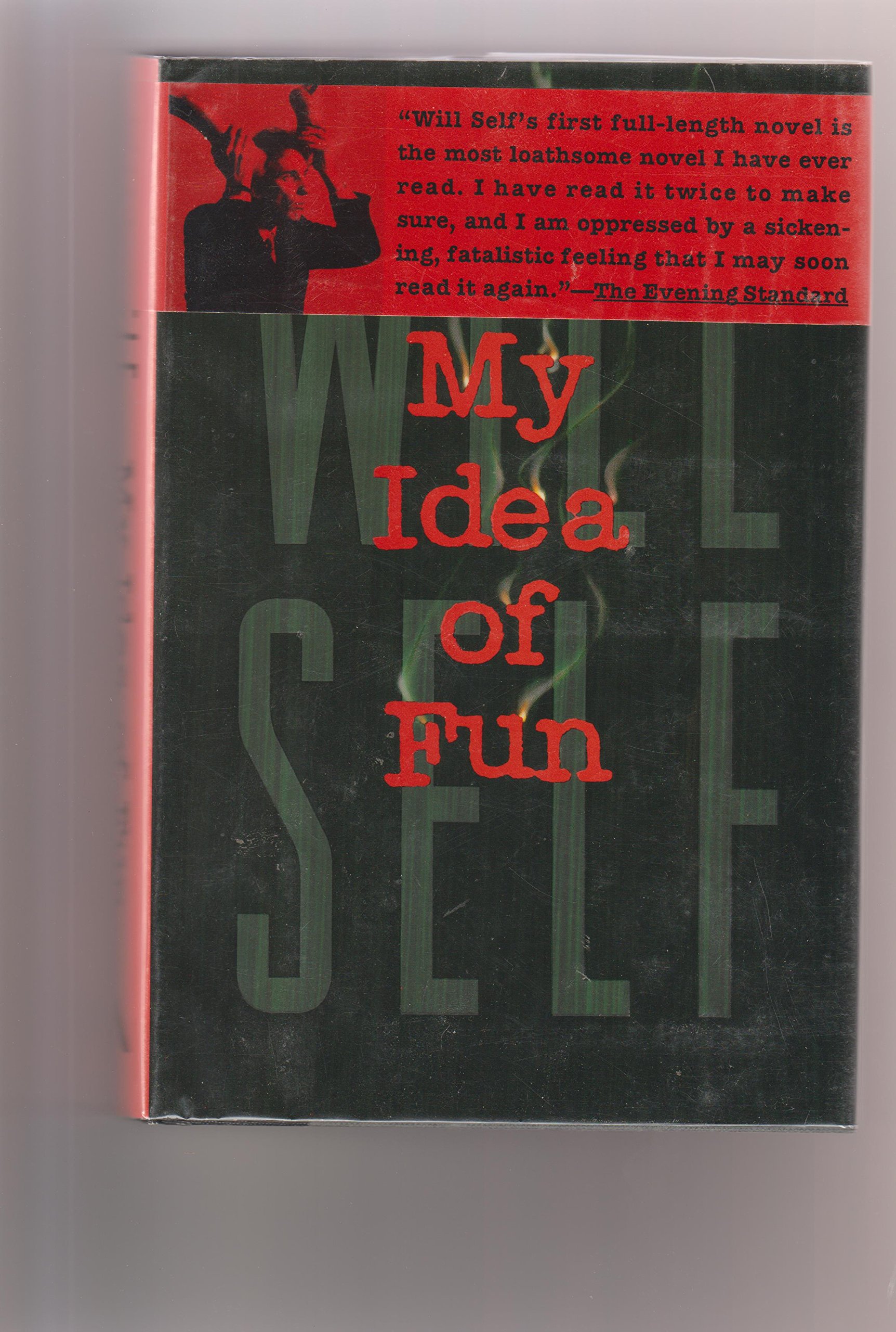 My Idea of Fun - First American Edition with the Red Promotional Band as originally issued