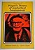 Piaget's Theory of Intellectual Development by Herbert P. Ginsburg Piaget's Theory of Intellectual Development by Herbert P. Ginsburg
