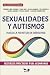 Sexualidades y autismos by Fran Riba