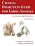 Clinical Dissection Guide F...