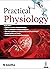 Practical Physiology by N Geetha