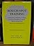 Rough Spot Training A Manual for Helping Children Develop Emo... by Matt London