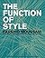 [(The Function of Style)] [Author: Farshid Moussavi] published on (April, 2015)