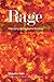 Rage: Managing an Explosive Emotion by Theodor Itten (2013-01-01)