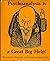 Psychoanalysis Is a Great Big Help! by Hubert Bermont