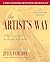 The Artist's Way: A Spiritual Path to Higher Creativity