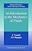 An Introduction to the Mechanics of Fluids by C. Truesdell (2000-01-01)