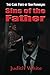 Sins of the Father: The Cas...