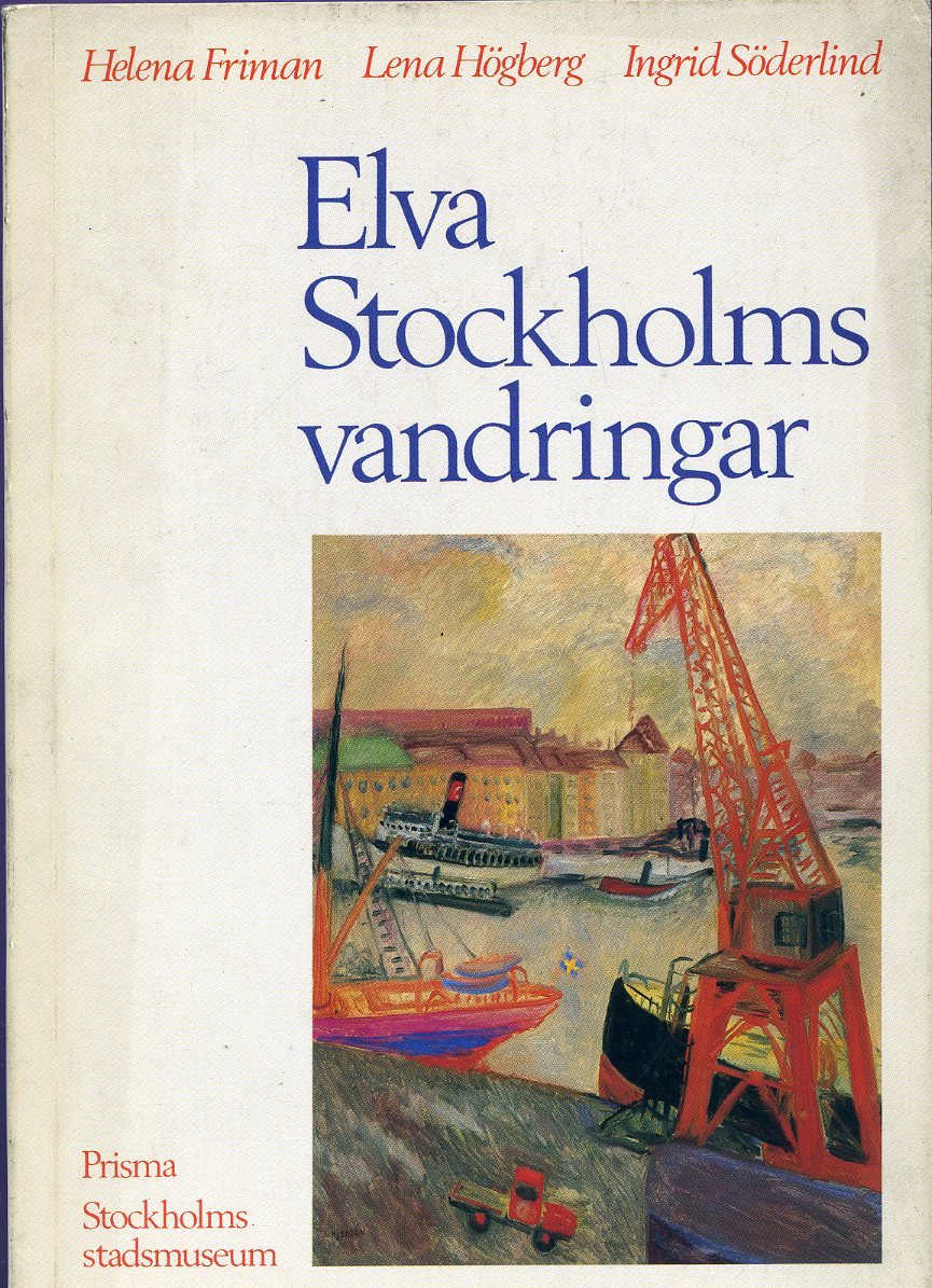 Elva Stockholmsvandringar (Paperback)