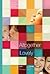 Altogether Lovely: Devotions for Women by Women