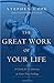 The Great Work of Your Life: A Guide for the Journey to Your True Calling by Stephen Cope(2012-09-25)