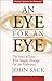 An Eye for an Eye: The Story of Jews Who Sought Revenge for the Holocaust Paperback – April 17, 2000