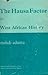 Hausa Factor in West African History