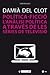 Política-ficció: L'anàlisi ...