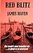 Red Blitz by Mr James Raven (2013-05-08)