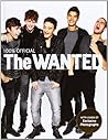 The Wanted - Our Story, Our Way: 100% Official by The Wanted (May 18 2012) The Wanted - Our Story, Our Way: 100% Official by The Wanted (May 18 2012)