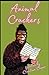 Animal Crackers: A collecti...