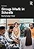 Group Work in Schools