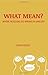 What Mean?: Where Russians Go Wrong in English Paperback – November 8, 2013