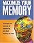 Maximize Your Memory by Jonathan Hancock (2006-12-24)