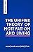 The Unified Theory of Motivation and Living by Manohar Man Shrestha