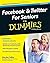 Facebook and Twitter For Seniors For Dummies by Collier, Marsha (2014) Paperback