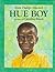 Hue Boy Hardcover May 3, 1993