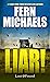 Liar! (A Lost and Found Novel, 3)