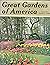 Great Gardens of America