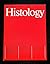 Histology: A color atlas of cytology, histology, and microscopic anatomy