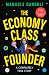 The Economy Class Founder