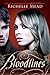 Bloodlines by Richelle Mead (2011-08-23)
