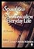 Sexualities and Communication in Everyday Life: A Reader by Jonathan Ned Katz (2006-08-03)