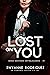 Lost On You (Destinos Entrelaçados Livro 1) (Portuguese Edition)