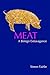 Meat: A Benign Extravagance by Simon Fairlie (2010) Paperback