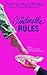 The Cinderella Rules (Glass Slipper, Inc.)
