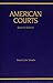 American Courts by Daniel John Meador (2000-12-01)