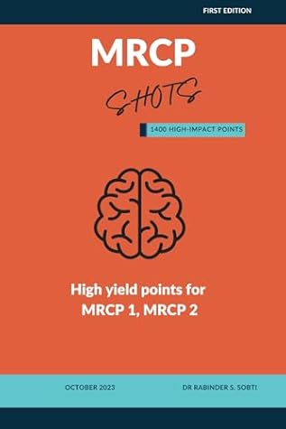 MRCP SHOTS: High Yield Points for MRCP part 1 and part 2