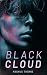 Black Cloud by Magnus Thorne Black Cloud by Magnus Thorne
