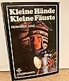 Kleine Hände, kleine Fäuste: Ausbeutung und Widerstand der Kinder in Lateinamerika Kleine Hände, kleine Fäuste: Ausbeutung und Widerstand der Kinder in Lateinamerika
