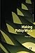 Making Policy Work (Routledge Textbooks in Policy Studies) by Peter John (2011-04-08)